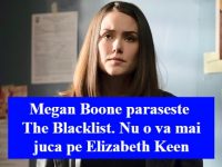 Megan Boone paraseste serialul The Blacklist! Megan Boone paraseste serialul The Blacklist