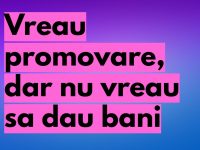 Vand un produs pe bani, dar vreau promovare de la tine pe gratis vreau promovare dar nu pe bani