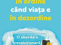 Cum sa ai casa in ordine cand viata e in dezordine de KC Davis