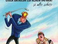 Mos Teaca cel Nou Ciuca batailor lui Klaun Imparat de Igor Bergler