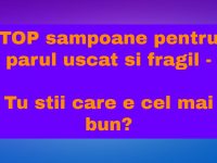 Top sampoane pentru parul uscat si fragil - Care este cel mai bun? TOP sampoane pentru parul uscat si fragil